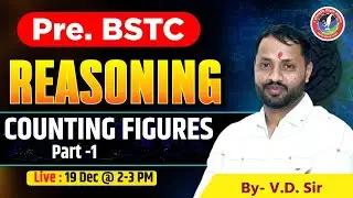 Pre BSTC Reasoning | Counting Figures Part-1 | Most Important Questions | V.D. Sir