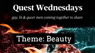 The Quest Wednesdays - Beauty