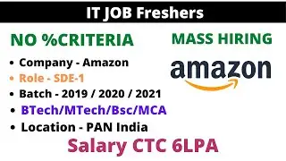 Amazon Hiring SDE-1 | Btech Mtech Bsc MCA | Off campus Hiring | 2019 2020 and 2021 batch