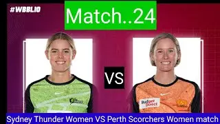 Sydney Thunder vs Perth Scorchers - WBBL Predictions