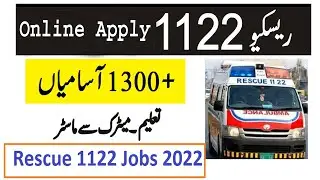 Rescue 1122 KPK Jobs 2022 Online Apply