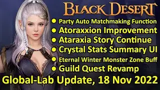 Party Auto Matchmaking, Ataraxia Story, Crystal Stats Summary UI (BDO Global Lab, 18 Nov 2022)