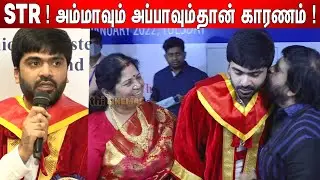 SIMBU Speech after Receiving Doctorate | Simbu latest Speech | STR