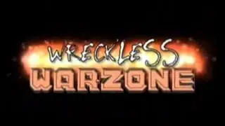 NoDQ CAW Season 8: Wreckless Warzone