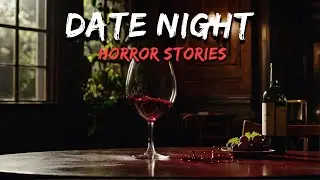 6 HORRIFYING DATE NIGHT GONE WRONG Horror Stories
