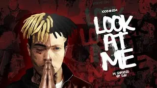 XXXMINEM - Look At Me (Shavozo VIP Edit)