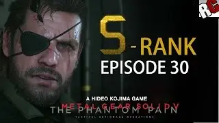 Metal Gear Solid 5: The Phantom Pain - Episode 30 S-RANK Stealth Walkthrough (Skull Face)