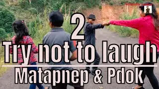try not to laugh pdok and matapnep 2