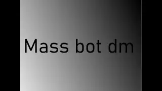 discord mass bot dm src