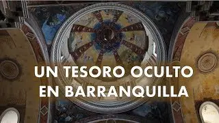 Un TESORO OCULTO en Barranquilla: Iglesia San José