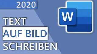 Word Text auf Bild schreiben (2020, HD)