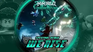 Lego Ninjago D.R. | Spectral Remix - We Rise | Season 3 Pact 2 | [FanMade-Concept-Remix]