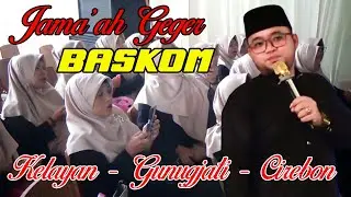 KANG USTAD ZAKY DI PILANG KELAYAN - GUNUNGJATI - CIREBON