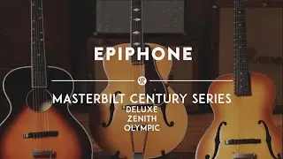 Epiphone Masterbilt Century Series | Демонстрационное видео реверберации