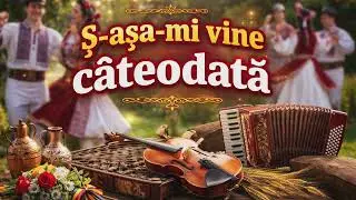 NeoDor - Ș-așa-mi vine câteodată (cântec din popor)
