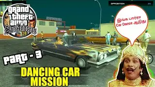 Gta san andreas part 3 gameplay with story in tamil