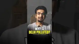 Why Delhi gets polluted every winter?