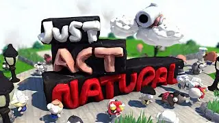 Just Act Natural [Early Access][Playthrough - Diamond Grab][No Commentary]