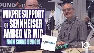 Sound Devices Partners with Sennheiser AMBEO VR for Binaural Audio Recording
