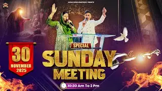 🔥POWERFULL SUNDAY HEALING MEETING (30-11-2025) ANJALI SIDHU MINISTRIES #anjalisidhuministries