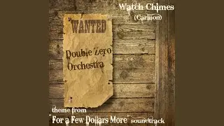 Watch Chimes - Carillon (Original Version)
