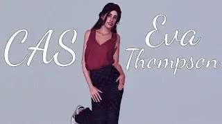 The Sims 3: CAS #13  - Eva Thompson
