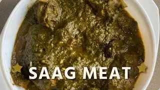 Saag Meat Recipe | Palak Gosht Recipe | साग मीट by Dilbir Kaur
