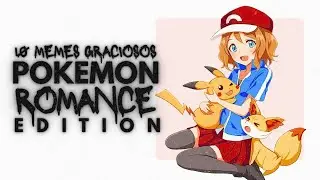 Review 10 Memes Yandere de Pokemon    &iexcl;Vamos a Loquendear!