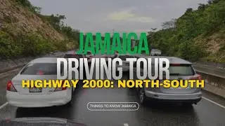 Jamaica Driving Tour: Jamaica North South Highway