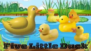 II Five Little Ducks: A Quacking Adventure II #kidsrhyme #fivelittleducks #kidssong