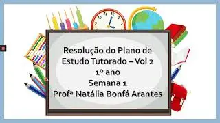 Resolu&ccedil;&atilde;o PET VOL2 - 1&deg; ano - Semana 1