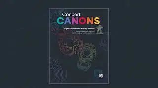 Concert Canons: Eight Performance-Worthy Rounds (Beck, Burrows, Gray, Moore)