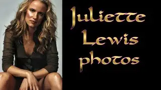 Juliette Lewis photos