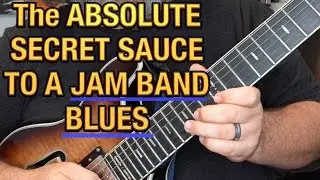 JAM BAND BLUES GUITAR: How To Get That Addictive Guitar Sound. Guitar Tricks That Actually Work