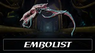 Энциклопедия оружия Warframe - Embolist (2021)