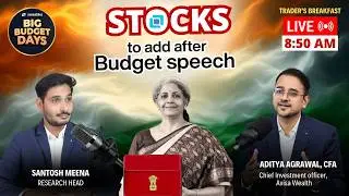 Top Stocks to ADD After Budget Speech! 🚀 | Trader's Breakfast Live (2 Feb 2026)