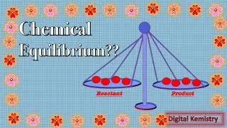 CHEMICAL EQUILIBRIUM CLASS 11 CHEMISTRY | Reaction in Equilibrium - Youtube
