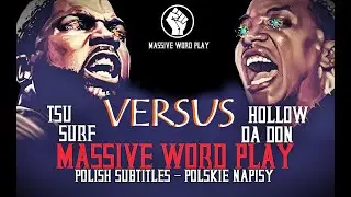 Tsu Surf vs Hollow Da Don, POLISH SUBTITLES, polskie napisy