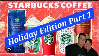 Starbucks Holiday Drinks  Part 1 (Episode 15) Savannah, GA