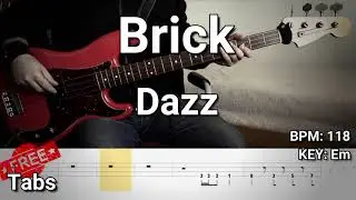 Brick - Dazz (Bass Cover) Tabs