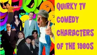 1980s Quirky Comedy Characters (Pee-wee Herman, Elvira, Ernest, Larry, Darryl & Darryl, More!)