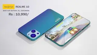 realme 10 - 8000 mAh Battery, 5G, 150Camera, 12GB Ram, 256GB, Ultra HD, Specs Get a Website