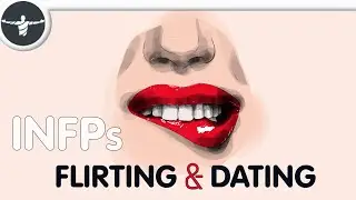 INFPs Flirting and Dating: 5 Ways To Attract An INFP