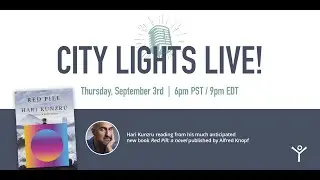 CITY LIGHTS LIVE! Hari Kunzru reading from Red Pill