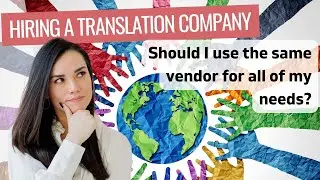 Should I buy different translation services from the same vendor?