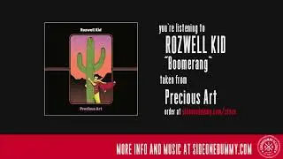 Rozwell Kid - Boomerang (Official Audio)