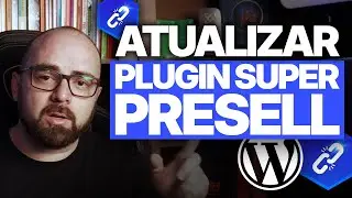 SUPER PRESELL - Como ATUALIZAR o Plugin de Forma Certa #superpresell #googleadsparaafiliados