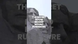 The Secret Room Behind Mount Rushmore