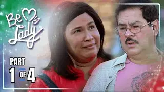 Be My Lady | Episode 47 (1/4) | October 10, 2023