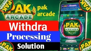 Pak arcade Game real or fake I Withdraw problem I New update I campalete review 